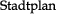 Stadtplan