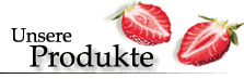 Unsere Produkte